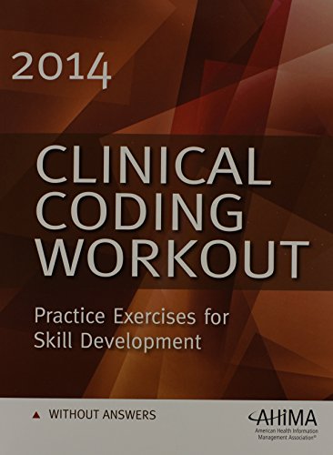 Beispielbild fr Clinical Coding Workout - W/O Answers 2014: Practice Exercises for Skill Development zum Verkauf von ThriftBooks-Atlanta