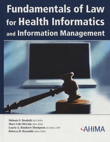 Imagen de archivo de Fundamentals of Law for Health Informatics and Health Information Management (Book and CD-ROM) a la venta por HPB Inc.