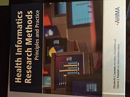 Stock image for Health Informatics Research Methods: Principles and Practice [With CDROM] for sale by ThriftBooks-Dallas