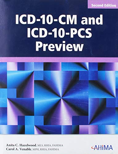 Imagen de archivo de ICD-10-CM and ICD-10-PCS Preview, 2nd Edition a la venta por Ergodebooks