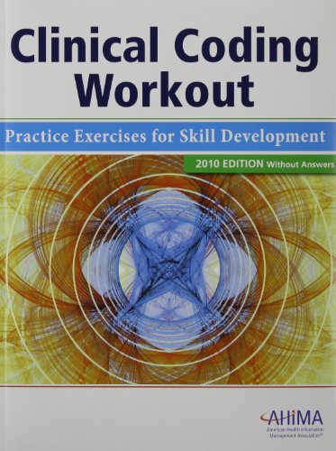 Stock image for Clinical Coding Workout, without Answers 2010: Practice Exercises for Skill Development for sale by HPB-Red