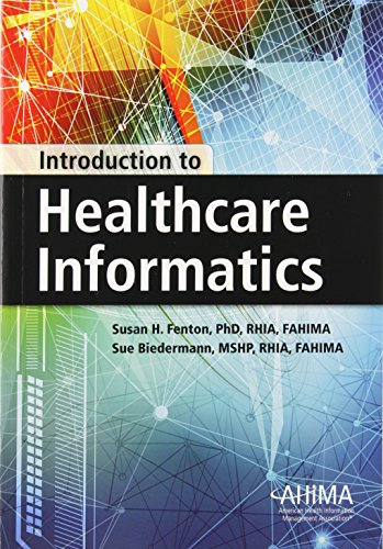 Stock image for Introduction to Healthcare Informatics for sale by Bookmonger.Ltd
