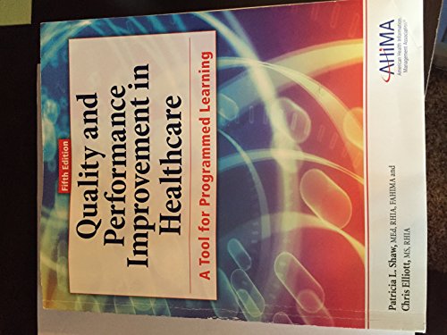 Beispielbild fr Quality and Performance Improvement in Healthcare : A Tool for Programmed Learning zum Verkauf von Better World Books