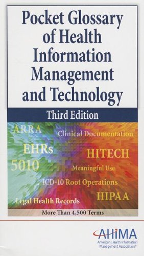 9781584263142: Pocket Glossary of Health Information Management and Technology