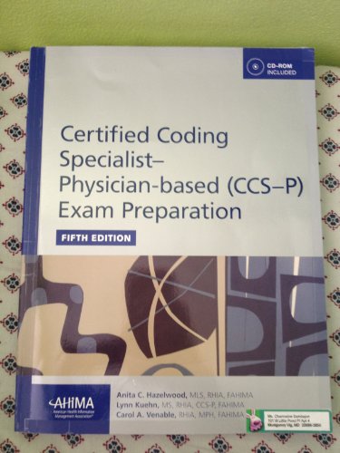 Imagen de archivo de Certified Coding Specialist-Physician Based (CCS-P) Exam Preparation a la venta por HPB-Red