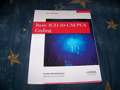 Beispielbild fr Basic ICD-10-CM/PCS Coding, 2013 Edition zum Verkauf von Better World Books