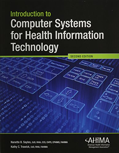 Imagen de archivo de Introduction to Computer Systems for Health Information Technology a la venta por ThriftBooks-Dallas