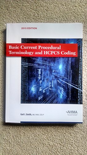 Basic Current Procedural Terminology/ HCPCS Coding 2013