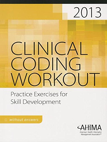 Stock image for Clinical Coding Workout, Without Answers 2013 for sale by HPB-Red