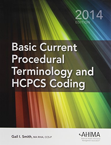 Beispielbild fr Basic Current Procedural Terminology/HCPCS Coding, 2014 Edition zum Verkauf von Better World Books