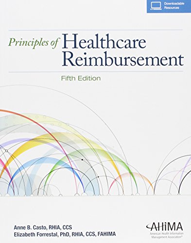 Stock image for Principles of Healthcare Reimbursement, Fifth Edition for sale by Better World Books
