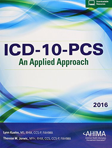 Beispielbild fr Icd-10-Pcs : An Applied Approach, 2016 Edition zum Verkauf von Better World Books