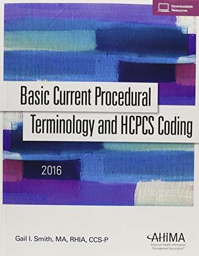 Beispielbild fr Basic Current Procedural Terminology and HCPCS Coding 2016 zum Verkauf von Better World Books