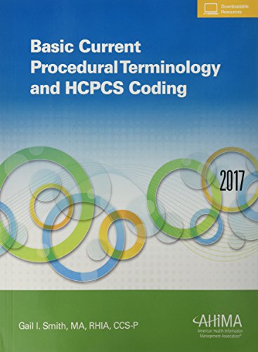 Beispielbild fr Basic Current Procedural Terminology and HCPCS Coding, 2017 zum Verkauf von Better World Books: West