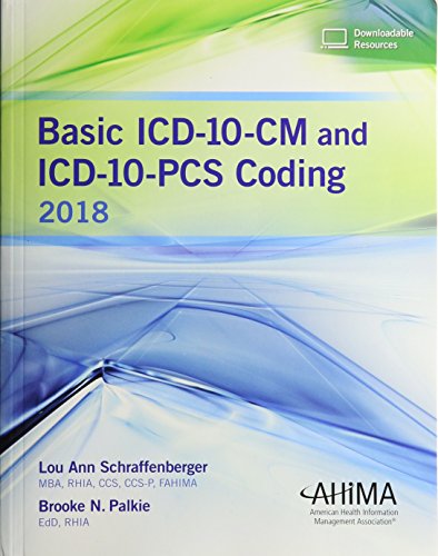 Stock image for Basic ICD-10-CM and ICD-10-PCS Coding, 2018 for sale by Better World Books