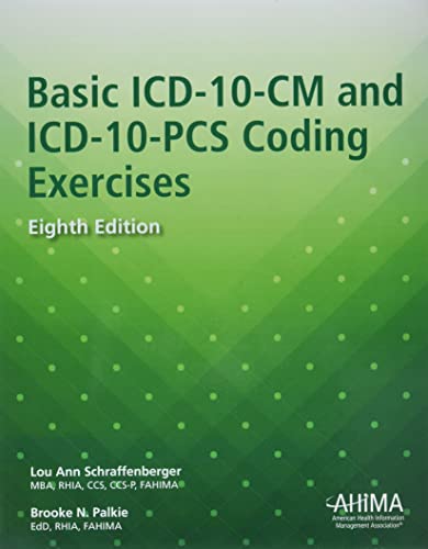 Stock image for Basic ICD-10-CM and ICD-10-PCS Coding Exercises for sale by BooksRun