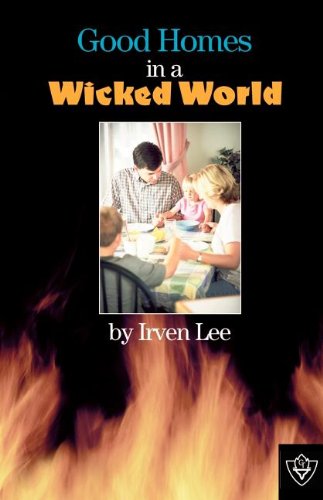 9781584270713: Good Homes In A Wicked World