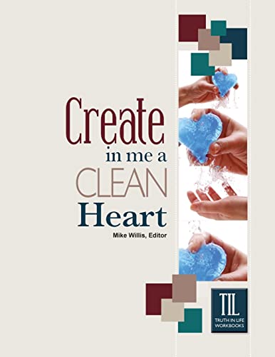 Stock image for Create in Me a Clean Heart, O God for sale by ThriftBooks-Atlanta