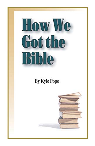 Beispielbild fr How We Got The bible zum Verkauf von Lakeside Books