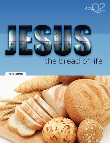 Stock image for The Bread of Life: Part 2 for sale by SecondSale