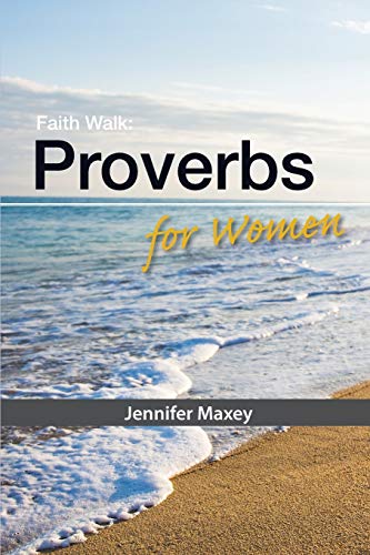 Imagen de archivo de Faith Walk: Proverbs for Women a la venta por Russell Books