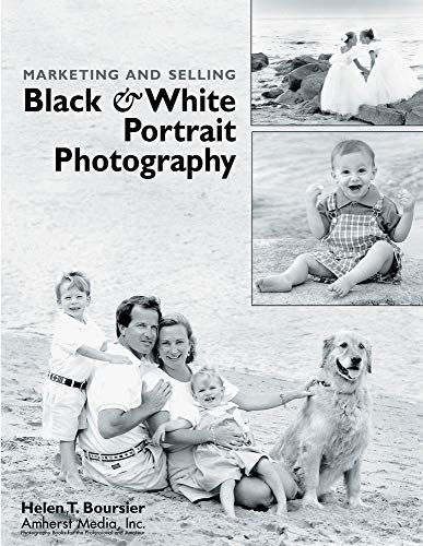 Beispielbild fr Marketing and Selling Black & White Portrait Photography zum Verkauf von HPB-Movies