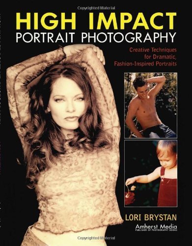 Beispielbild fr High Impact Portrait Photography: Creative Techniques for Dramatic, Fashion-Inspired Portraits zum Verkauf von Wonder Book