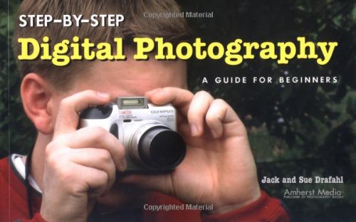 9781584281030: Step-by-Step Digital Photography: A Guide for Beginners