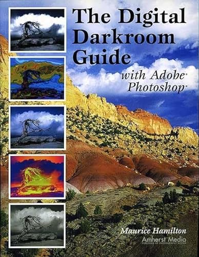 Stock image for THE DIGITAL DARKROOM GUIDE. With Adobe Photoshop for sale by Cornerstone Books