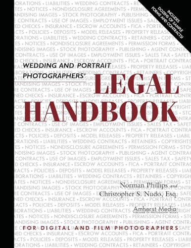 Beispielbild fr Wedding and Portrait Photographers' Legal Handbook zum Verkauf von ThriftBooks-Atlanta