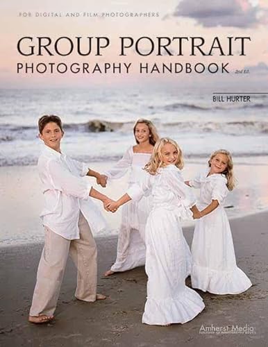 Stock image for Group Portrait Photography Handbook for sale by Better World Books