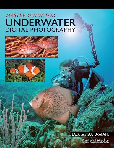 Beispielbild fr Master Guide for Underwater Digital Photography zum Verkauf von Better World Books