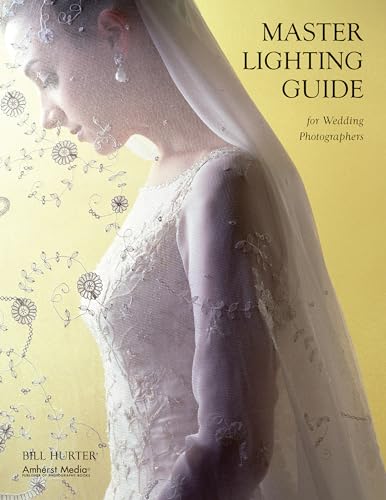 Beispielbild fr Master Lighting Guide for Wedding Photographers zum Verkauf von Better World Books