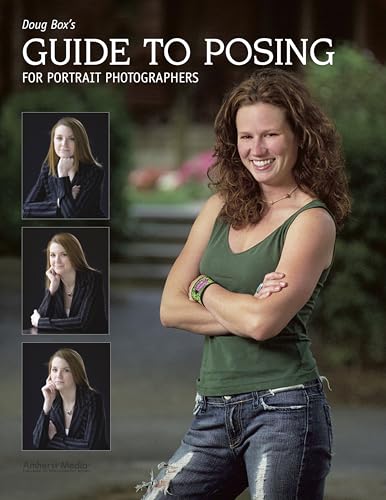 Beispielbild fr Doug Box's Guide to Posing for Portrait Photographers zum Verkauf von Better World Books