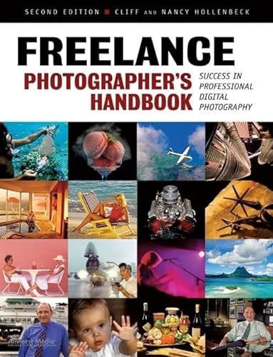 Imagen de archivo de Freelance Photographer's Handbook : Success in Professional Digital Photography a la venta por Better World Books