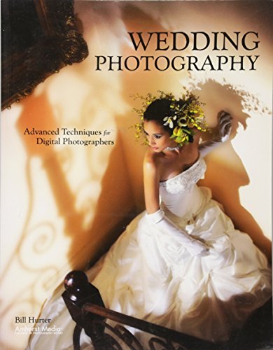 9781584289906: Wedding Photography: Advanced Techniques for Digital Photographers