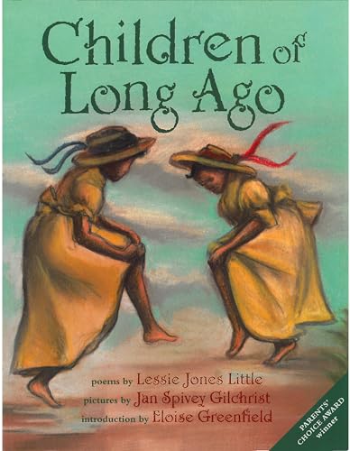 Children of Long Ago: Poems (9781584300090) by Lessie Jones Little