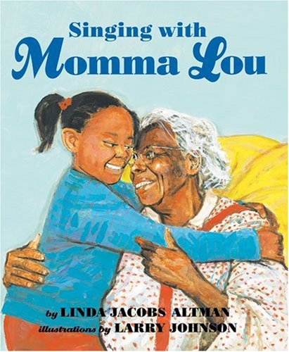 Stock image for Singing with Momma Lou for sale by Better World Books