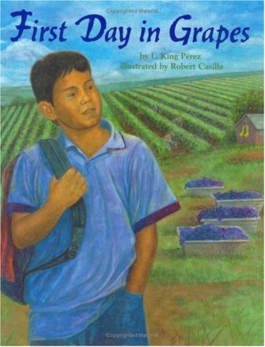 Stock image for First Day in Grapes (Pura Belpre Honor Book. Illustrator (Awards)) for sale by Better World Books: West