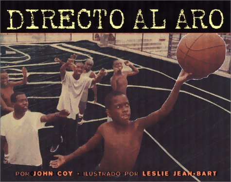 Beispielbild fr Directo al Aro = Strong to the Hoop zum Verkauf von ThriftBooks-Atlanta