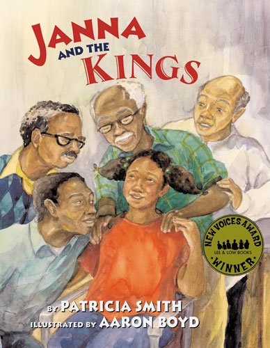 Janna and the Kings (9781584300885) by Smith, Patricia; Boyd, Aaron