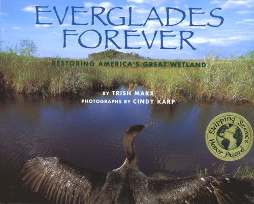 Beispielbild fr Everglades Forever : Restoring America's Great Wetland zum Verkauf von Better World Books