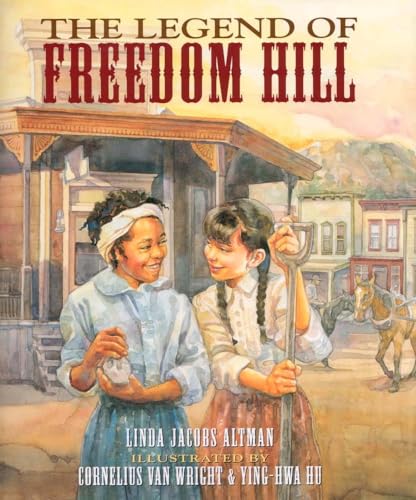 Stock image for Legend of Freedom Hill for sale by Wonder Book