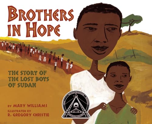 Beispielbild fr Brothers in Hope: The Story of the Lost Boys of Sudan (Coretta Scott King Illustrator Honor Books) (Coretta Scott King Honor - Illustrator Honor Title) zum Verkauf von BooksRun