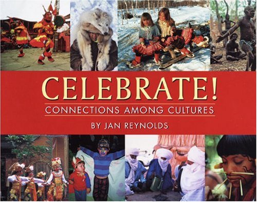 Imagen de archivo de Celebrate Connections among Cultures a la venta por Gulf Coast Books