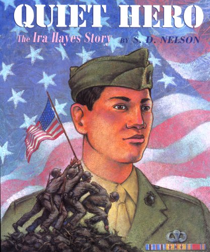 Beispielbild fr Quiet Hero: The Ira Hayes Story zum Verkauf von ThriftBooks-Reno