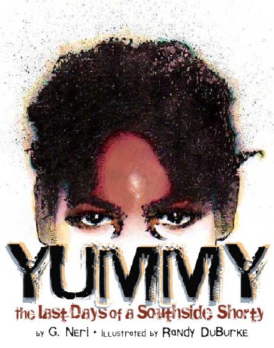 9781584302667: Yummy: The Last Days of a Southside Shorty