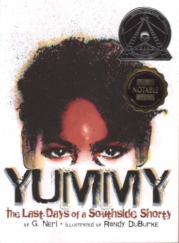 9781584302674: Yummy: The Last Days of a Southside Shorty