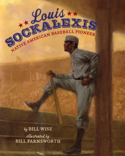Beispielbild fr Louis Sockalexis: Native American Baseball Pioneer zum Verkauf von BooksRun