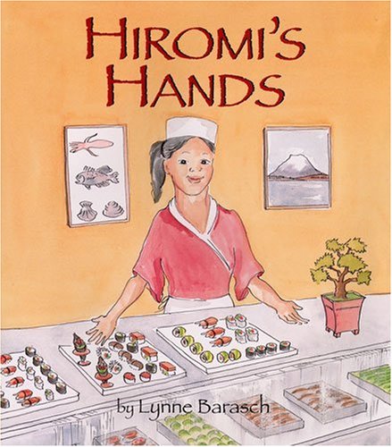 Beispielbild fr Hiromi's Hands zum Verkauf von Better World Books